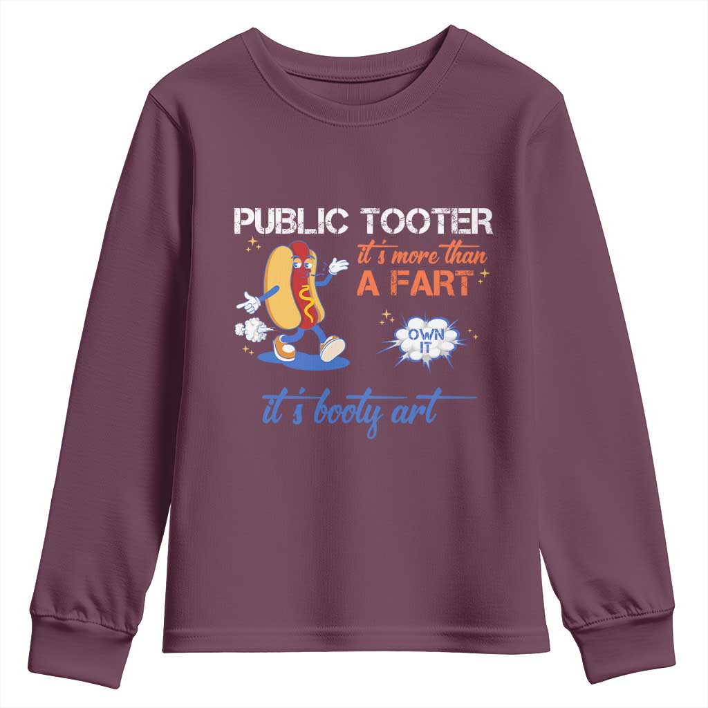 Public Tooter Youth Sweatshirt Its More Than A Fart Funny Inappropriate Embarrassing TS10 Maroon Print Your Wear