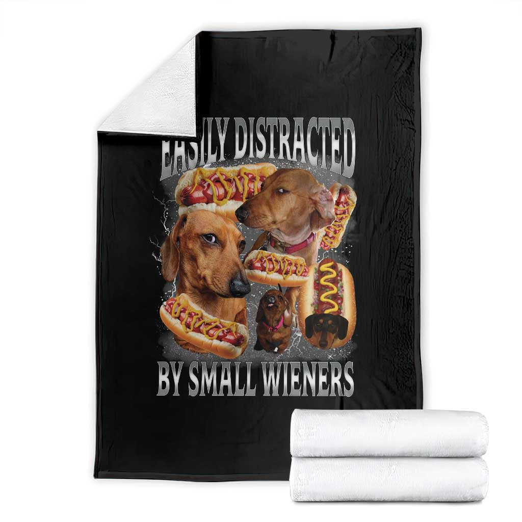 Funny Offensive Dachshund Throw Blanket Easily Distracted By Small Wieners Bootleg Meme TS10 Black Print Your Wear