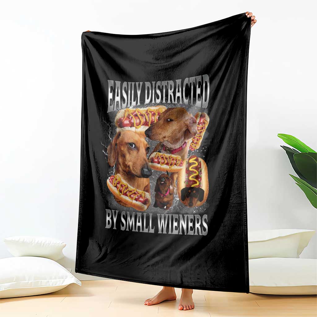 Funny Offensive Dachshund Throw Blanket Easily Distracted By Small Wieners Bootleg Meme TS10 Print Your Wear