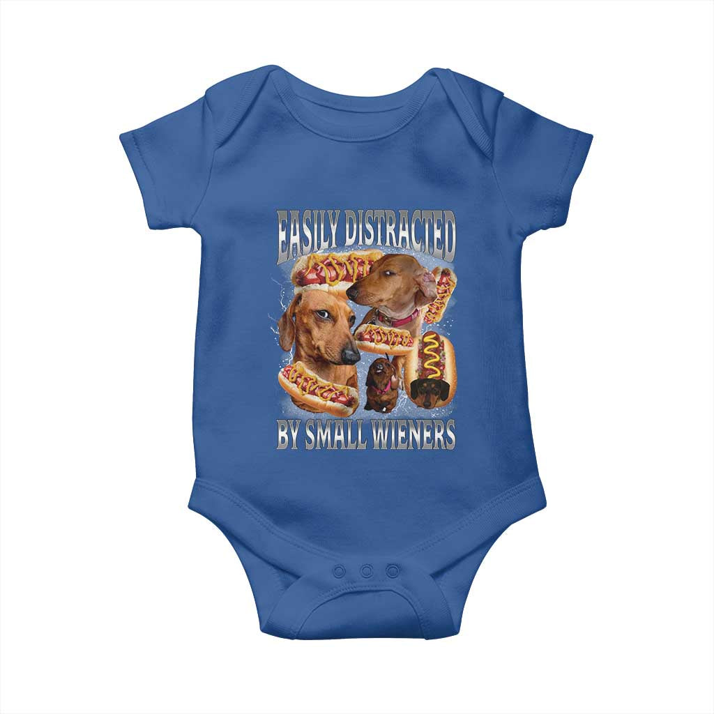 Funny Offensive Dachshund Baby Onesie Easily Distracted By Small Wieners Bootleg Meme TS10 Royal Blue Print Your Wear