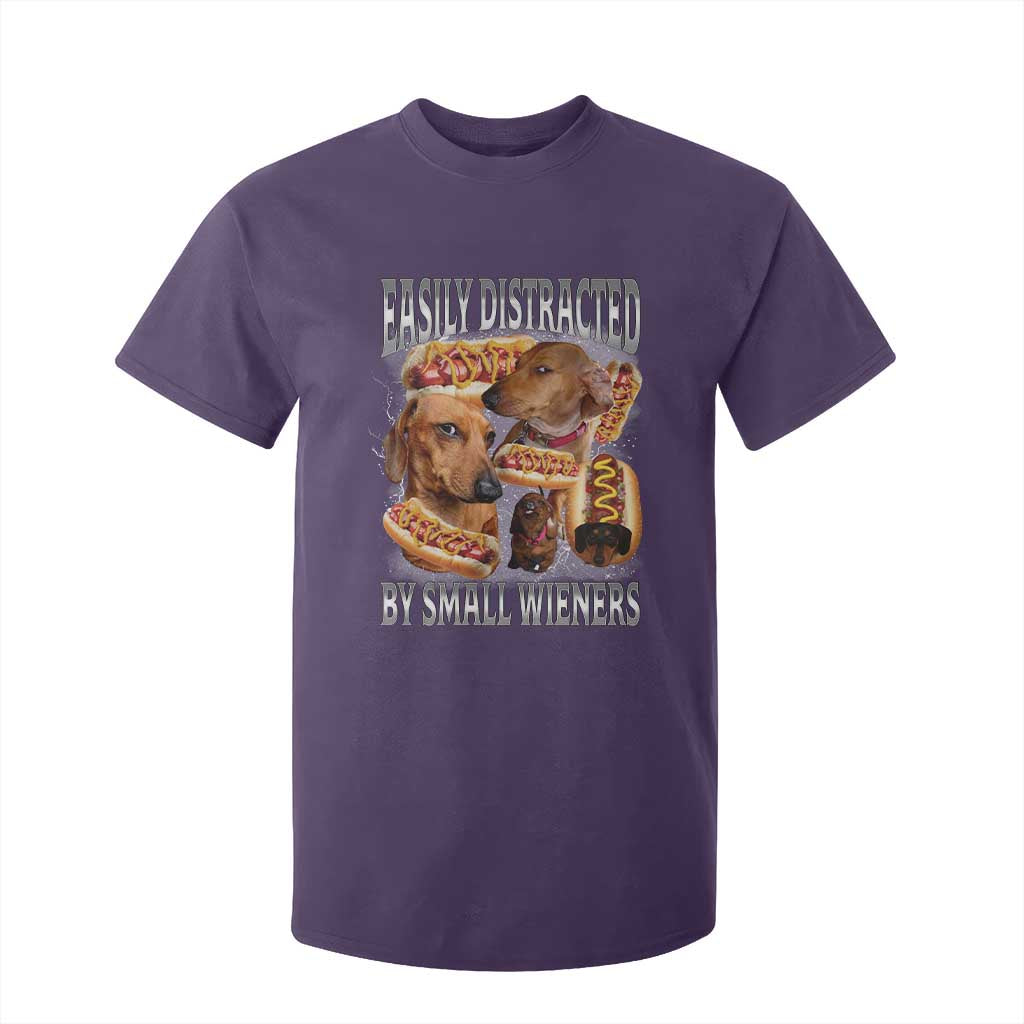 Funny Offensive Dachshund T Shirt For Kid Easily Distracted By Small Wieners Bootleg Meme TS10 Purple Print Your Wear