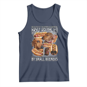 Funny Offensive Dachshund Tank Top Easily Distracted By Small Wieners Bootleg Meme TS10 Navy Print Your Wear