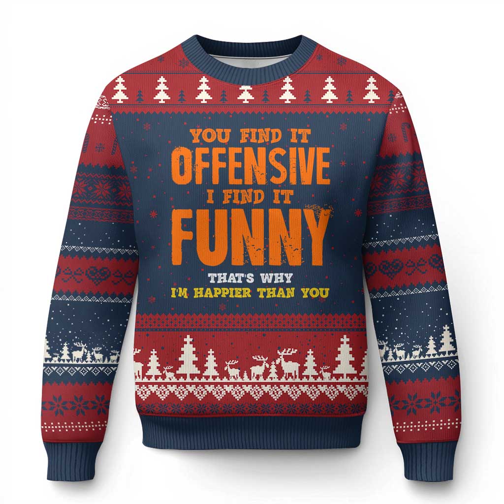 Funny Sarcastic Saying Ugly Christmas Sweater Offensive Happy Feeling Quote TS10 Navy Red Print Your Wear