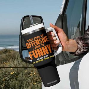 Funny Sarcastic Saying Tumbler With Handle Offensive Happy Feeling Quote TS10 Print Your Wear