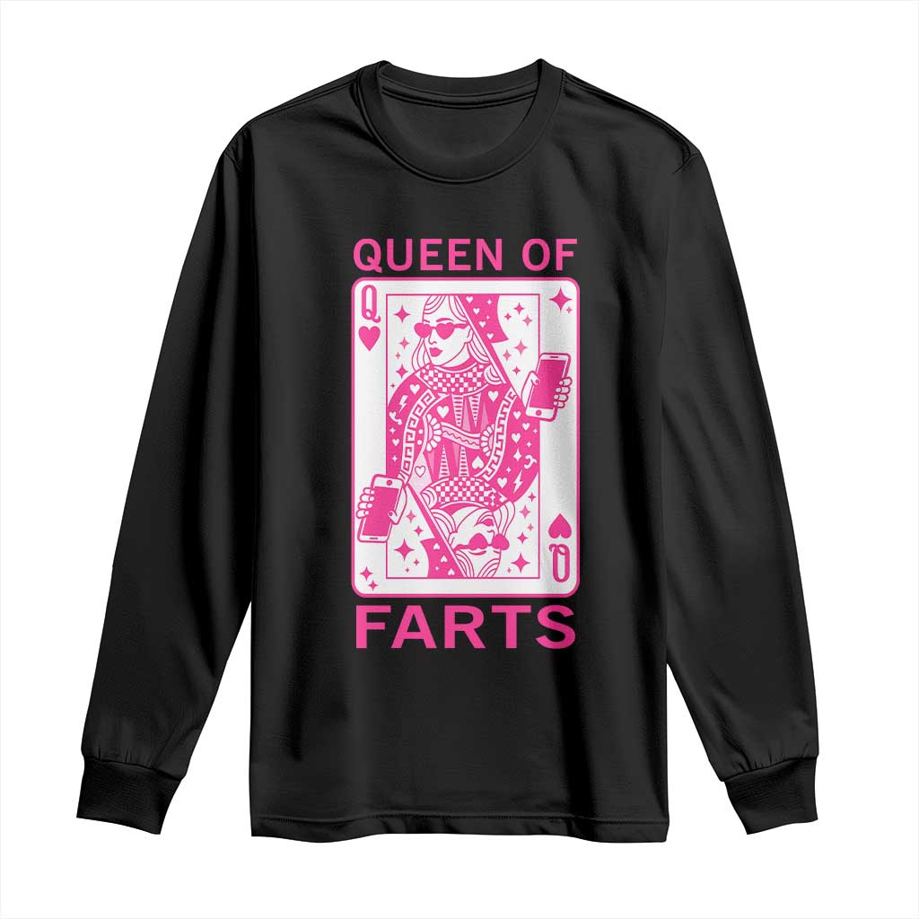 Queen of Farts Long Sleeve Shirt Funny Joke Inappropriate Fart Prank Gift TS10 Black Print Your Wear