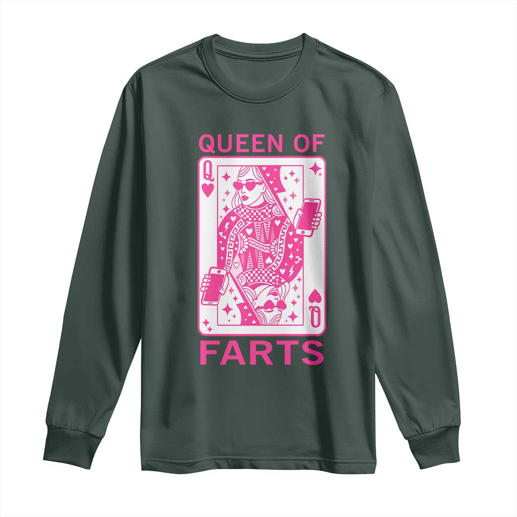 Queen of Farts Long Sleeve Shirt Funny Joke Inappropriate Fart Prank Gift TS10 Dark Forest Green Print Your Wear