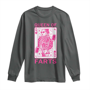 Queen of Farts Long Sleeve Shirt Funny Joke Inappropriate Fart Prank Gift TS10 Dark Heather Print Your Wear