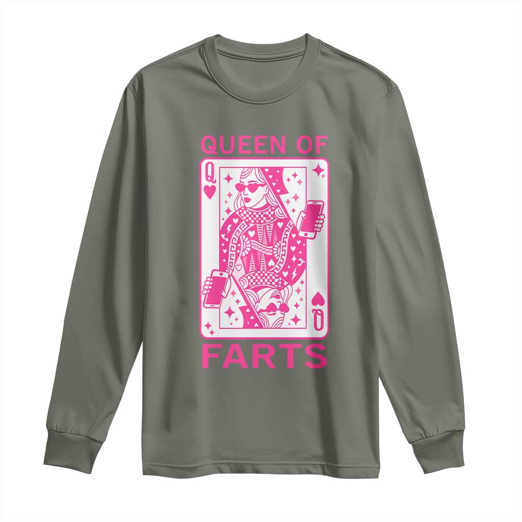 Queen of Farts Long Sleeve Shirt Funny Joke Inappropriate Fart Prank Gift TS10 Military Green Print Your Wear