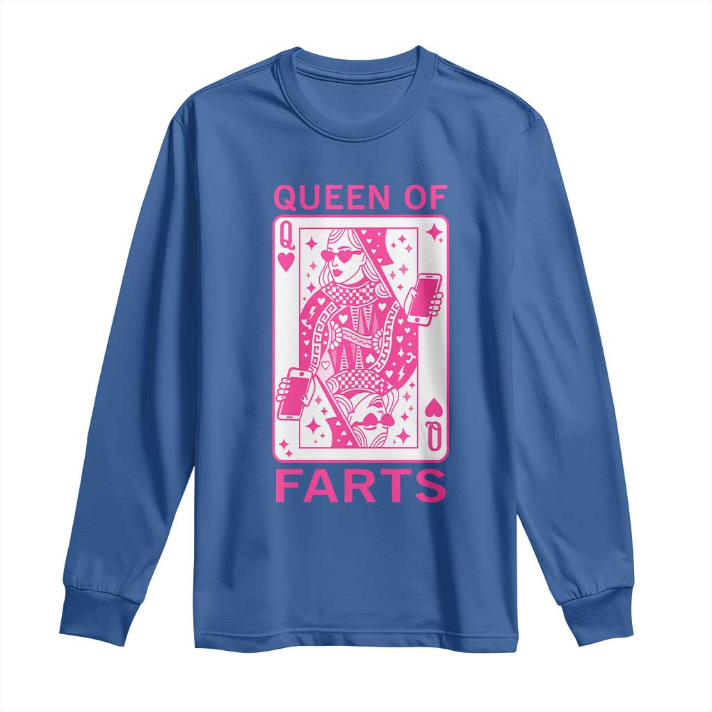 Queen of Farts Long Sleeve Shirt Funny Joke Inappropriate Fart Prank Gift TS10 Royal Blue Print Your Wear