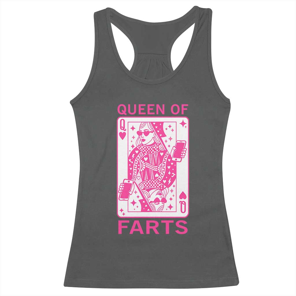 Queen of Farts Racerback Tank Top Funny Joke Inappropriate Fart Prank Gift TS10 Dark Heather Print Your Wear