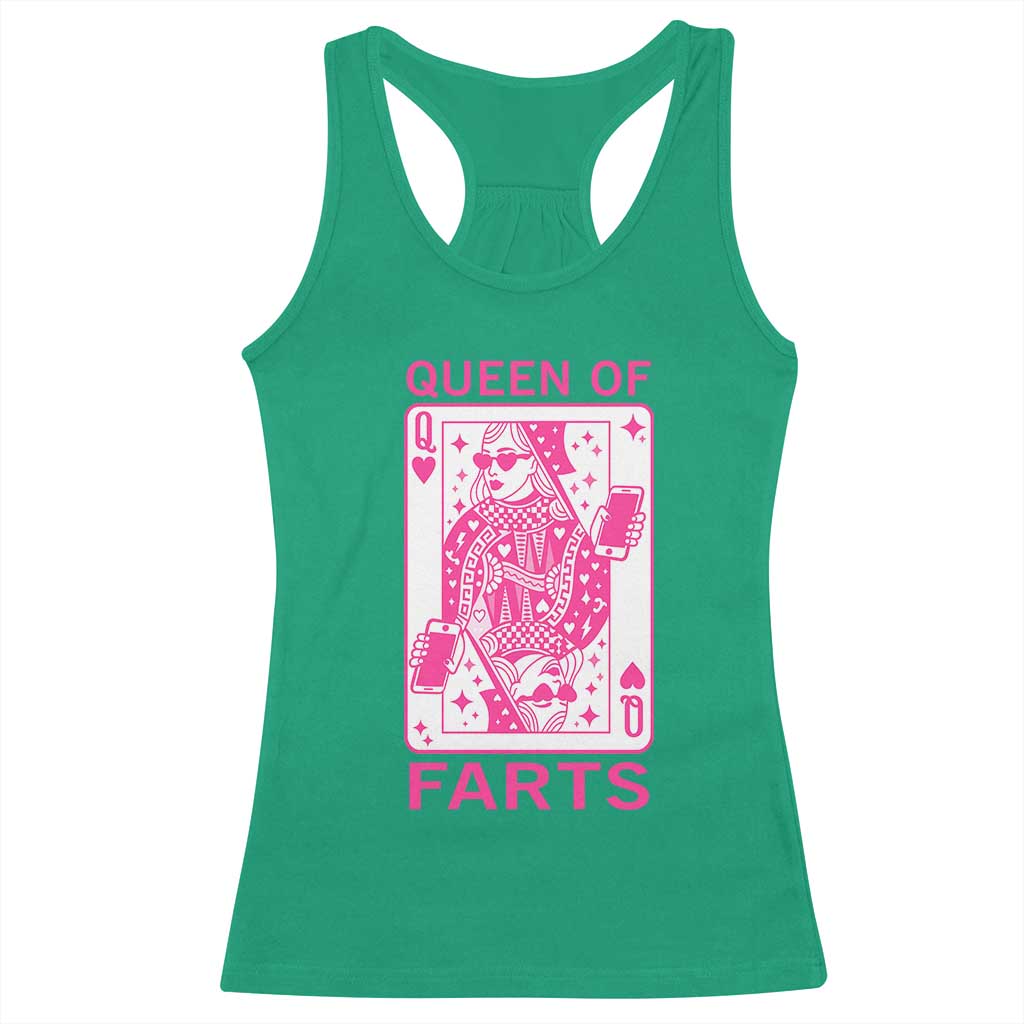 Queen of Farts Racerback Tank Top Funny Joke Inappropriate Fart Prank Gift TS10 Irish Green Print Your Wear