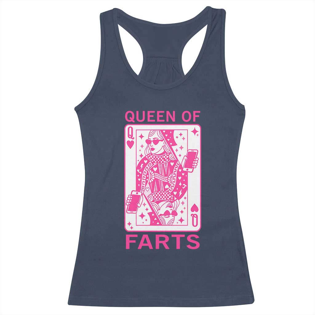 Queen of Farts Racerback Tank Top Funny Joke Inappropriate Fart Prank Gift TS10 Navy Print Your Wear