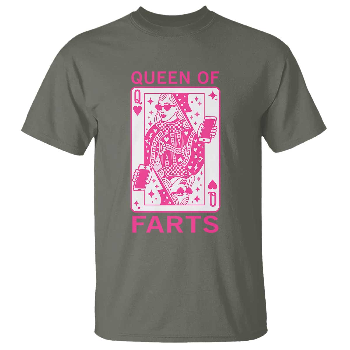 Queen of Farts T Shirt Funny Joke Inappropriate Fart Prank Gift TS10 Military Green Print Your Wear