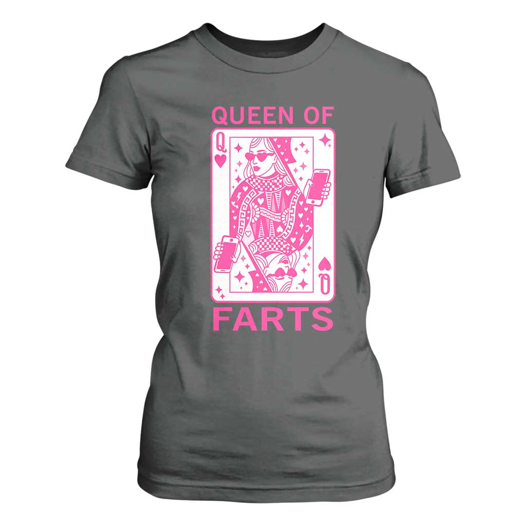 Queen of Farts T Shirt For Women Funny Joke Inappropriate Fart Prank Gift TS10 Dark Heather Print Your Wear