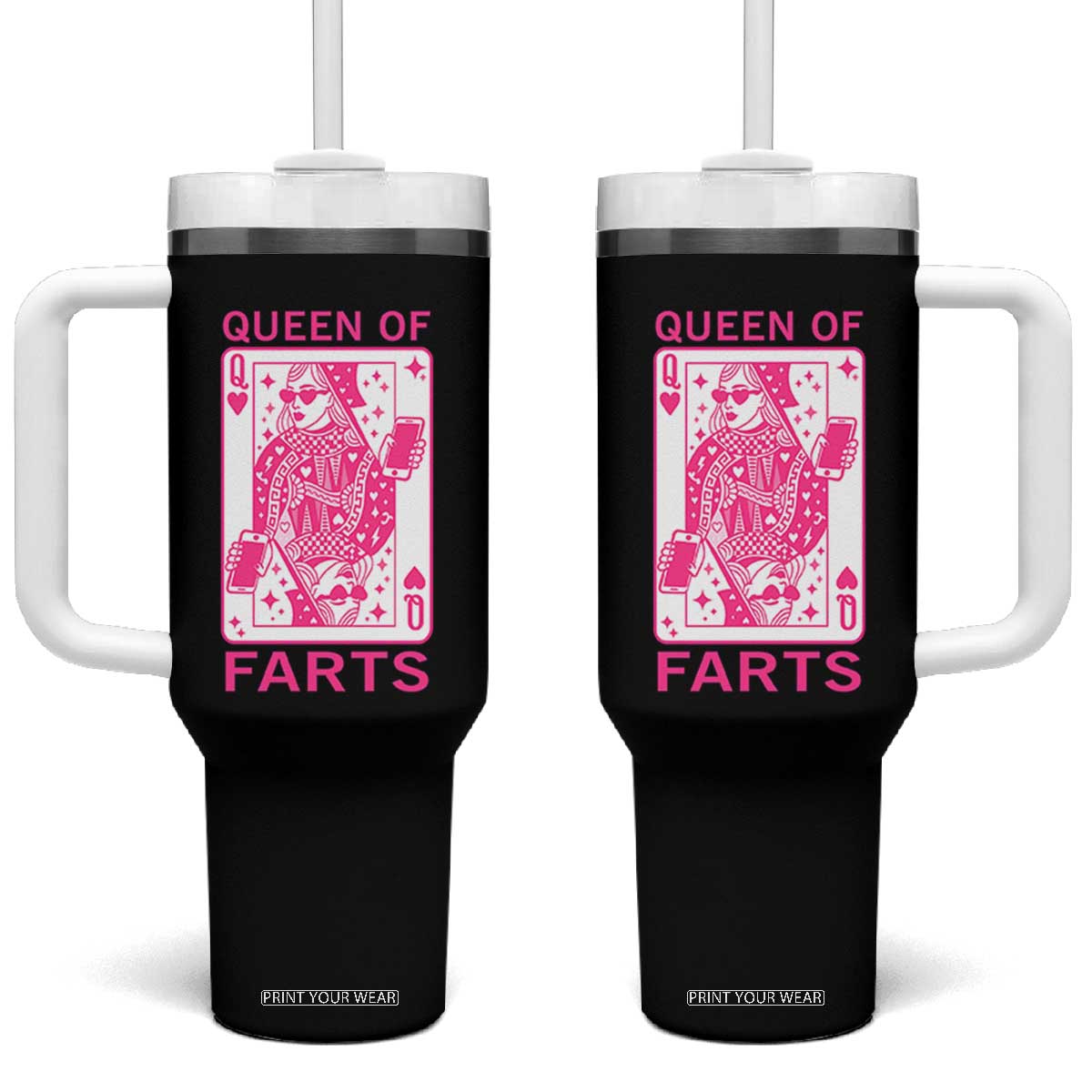 Queen of Farts Tumbler With Handle Funny Joke Inappropriate Fart Prank Gift TS10 One Size: 40 oz Black Print Your Wear