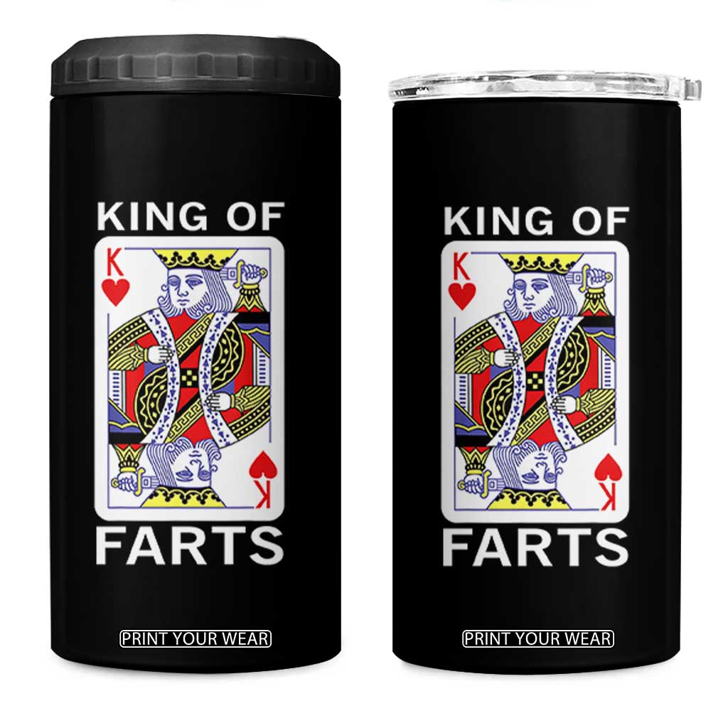 King of Farts 4 in 1 Can Cooler Tumbler Funny Joke Inappropriate Fart Prank Gift TS10 One Size: 16 oz Black Print Your Wear