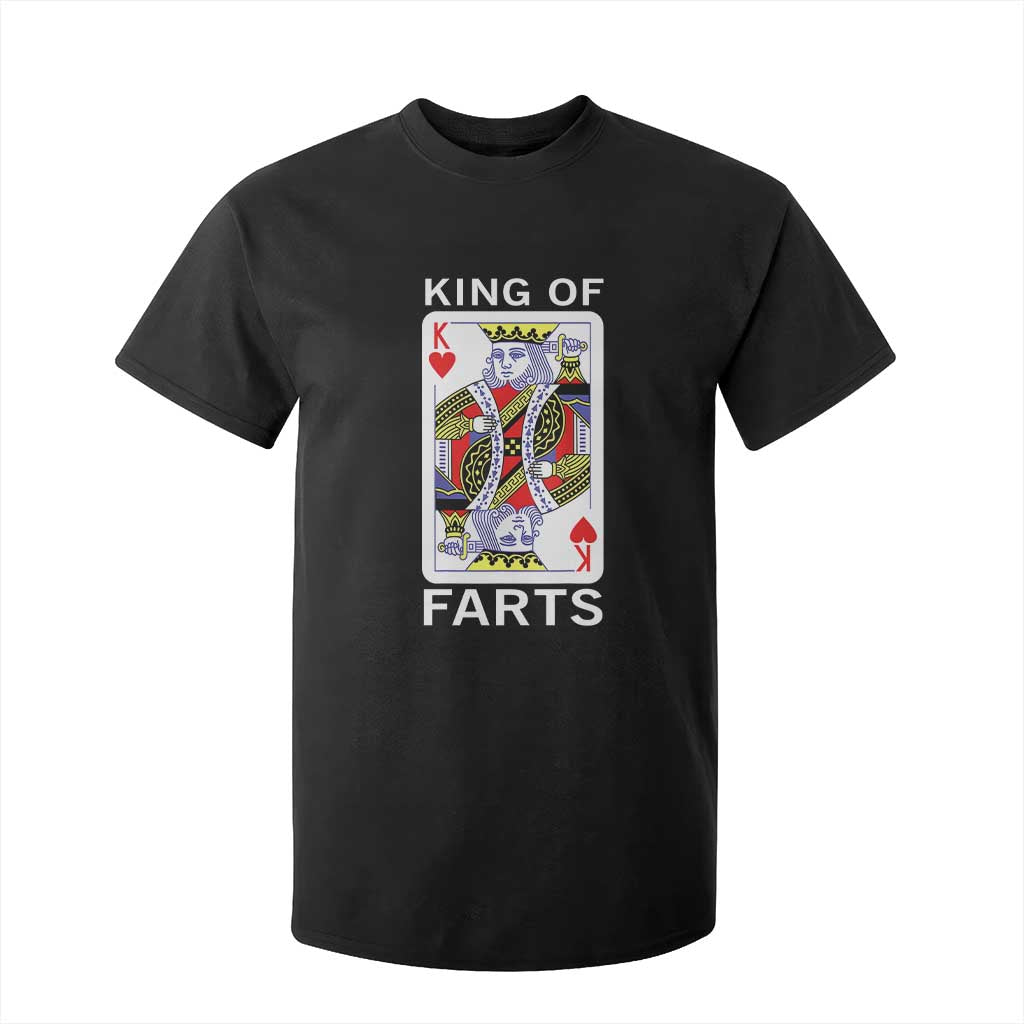 King of Farts T Shirt For Kid Funny Joke Inappropriate Fart Prank Gift TS10 Black Print Your Wear