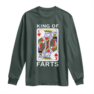 King of Farts Long Sleeve Shirt Funny Joke Inappropriate Fart Prank Gift TS10 Dark Forest Green Print Your Wear