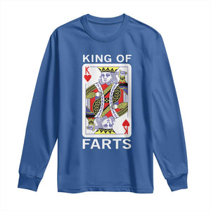 King of Farts Long Sleeve Shirt Funny Joke Inappropriate Fart Prank Gift TS10 Royal Blue Print Your Wear