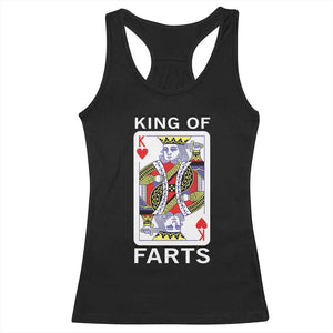 King of Farts Racerback Tank Top Funny Joke Inappropriate Fart Prank Gift TS10 Black Print Your Wear