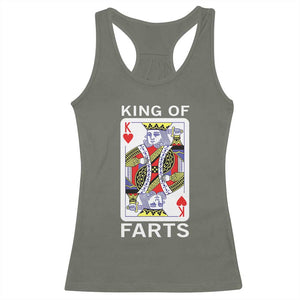 King of Farts Racerback Tank Top Funny Joke Inappropriate Fart Prank Gift TS10 Military Green Print Your Wear
