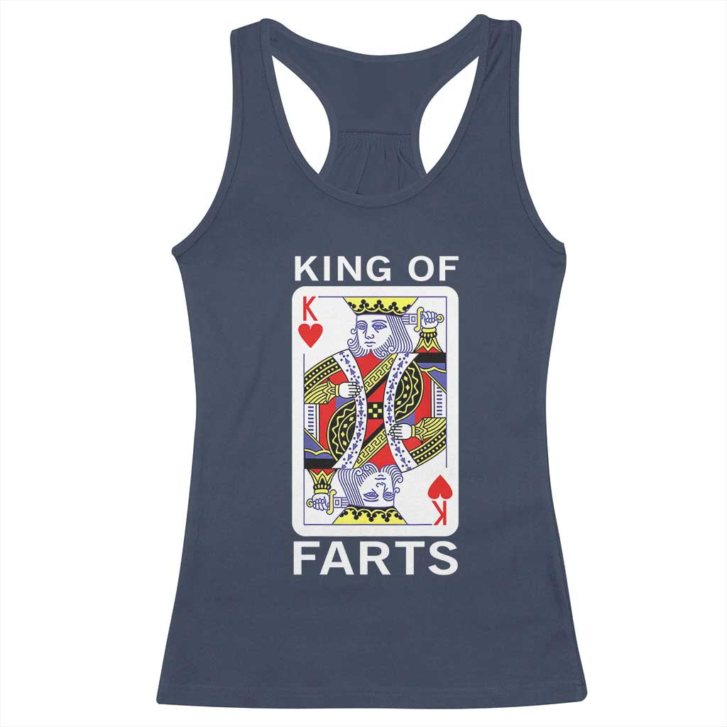King of Farts Racerback Tank Top Funny Joke Inappropriate Fart Prank Gift TS10 Navy Print Your Wear