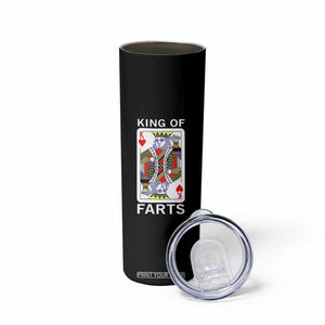 King of Farts Skinny Tumbler Funny Joke Inappropriate Fart Prank Gift TS10 Print Your Wear