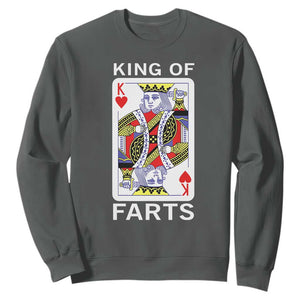 King of Farts Sweatshirt Funny Joke Inappropriate Fart Prank Gift TS10 Dark Heather Print Your Wear
