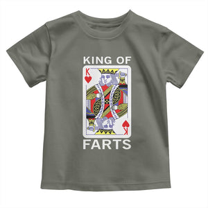 King of Farts Toddler T Shirt Funny Joke Inappropriate Fart Prank Gift TS10 Military Green Print Your Wear
