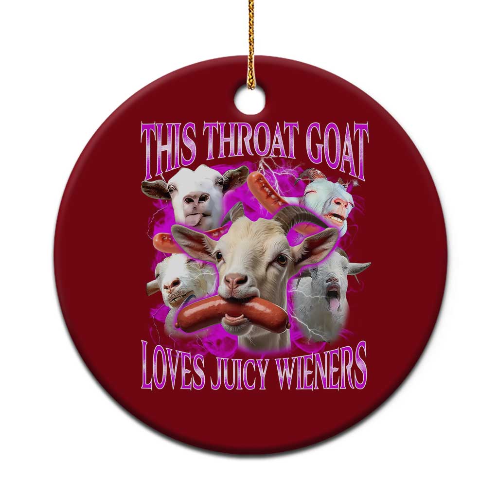 Funny Throat Goat Ceramic Ornament Swallows Juicy Wieners Inappropriate Adult TS10 1pc Red Print Your Wear