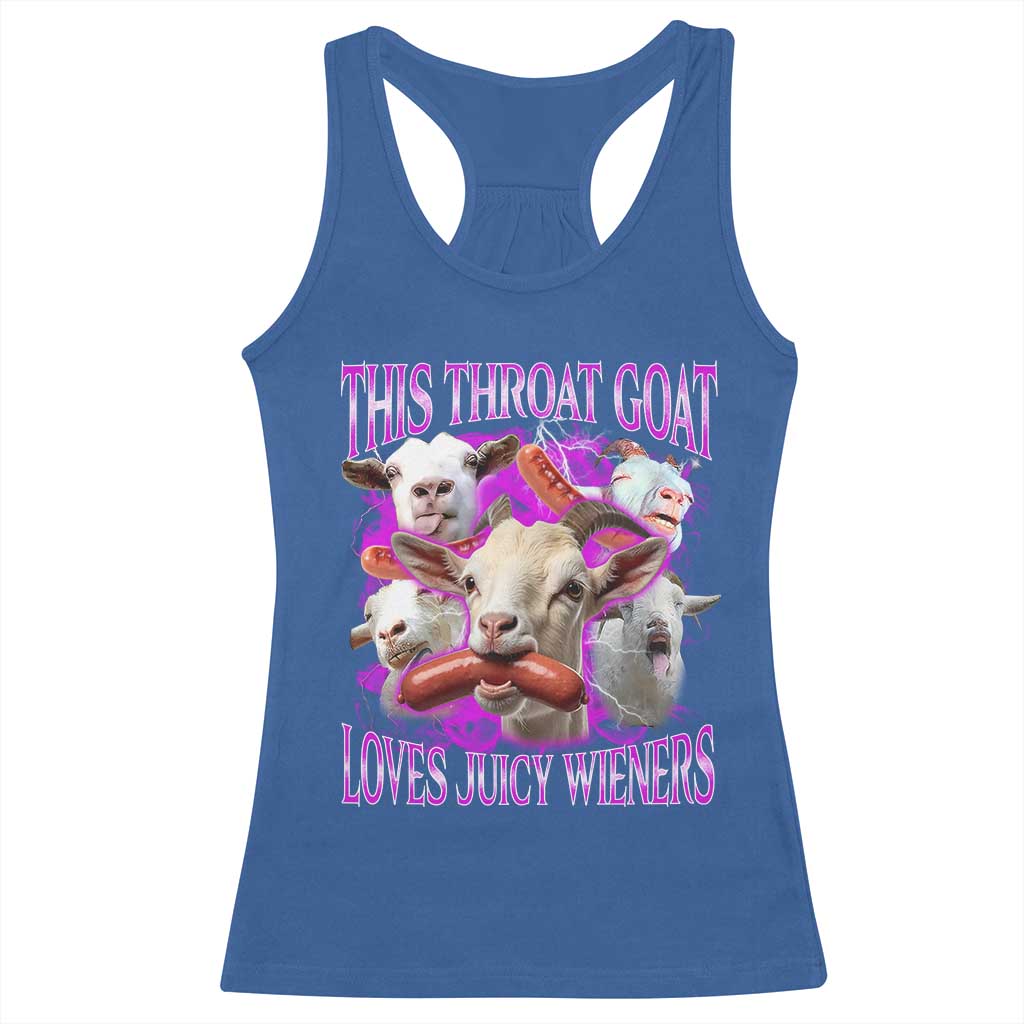Funny Throat Goat Racerback Tank Top Swallows Juicy Wieners Inappropriate Adult TS10 Royal Blue Print Your Wear