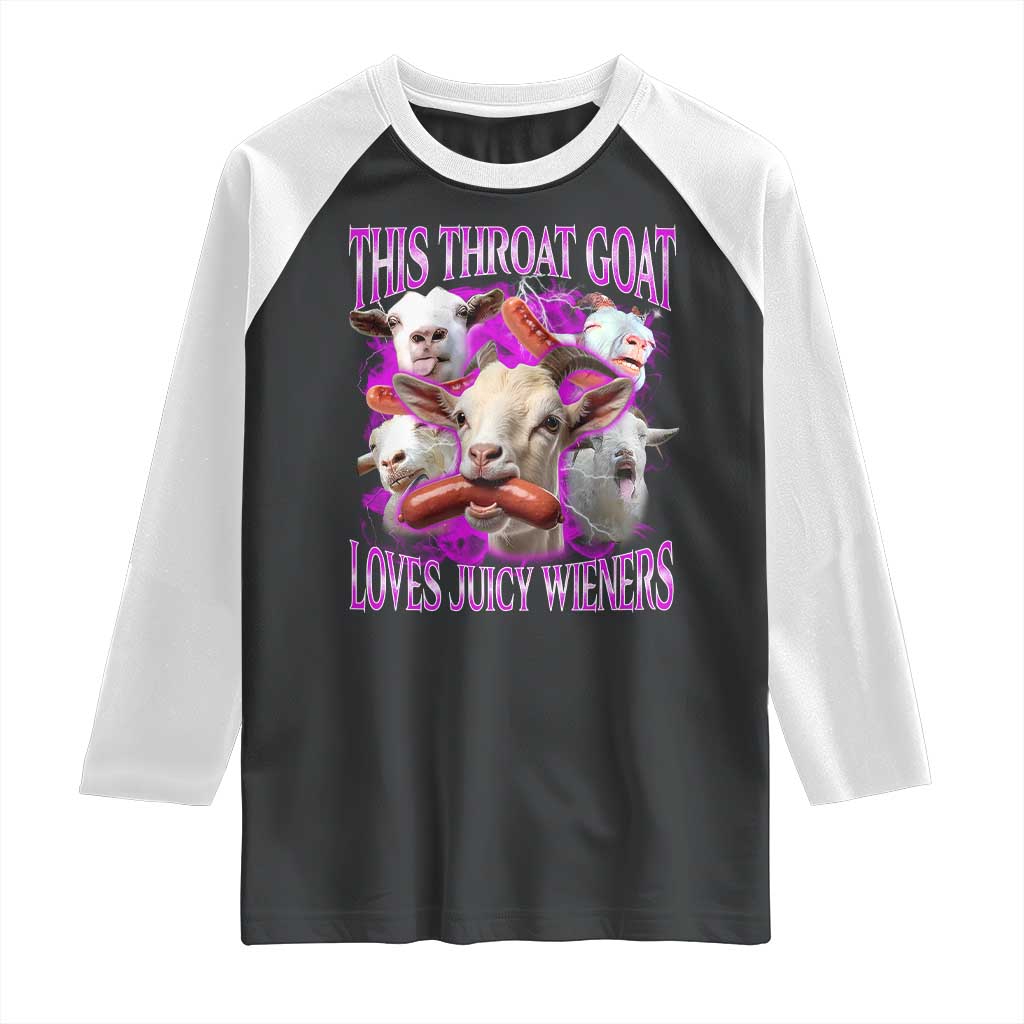 Funny Throat Goat Raglan Shirt Swallows Juicy Wieners Inappropriate Adult TS10 Black White Print Your Wear
