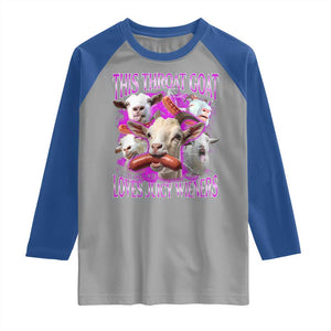 Funny Throat Goat Raglan Shirt Swallows Juicy Wieners Inappropriate Adult TS10 Sport Gray Royal Print Your Wear