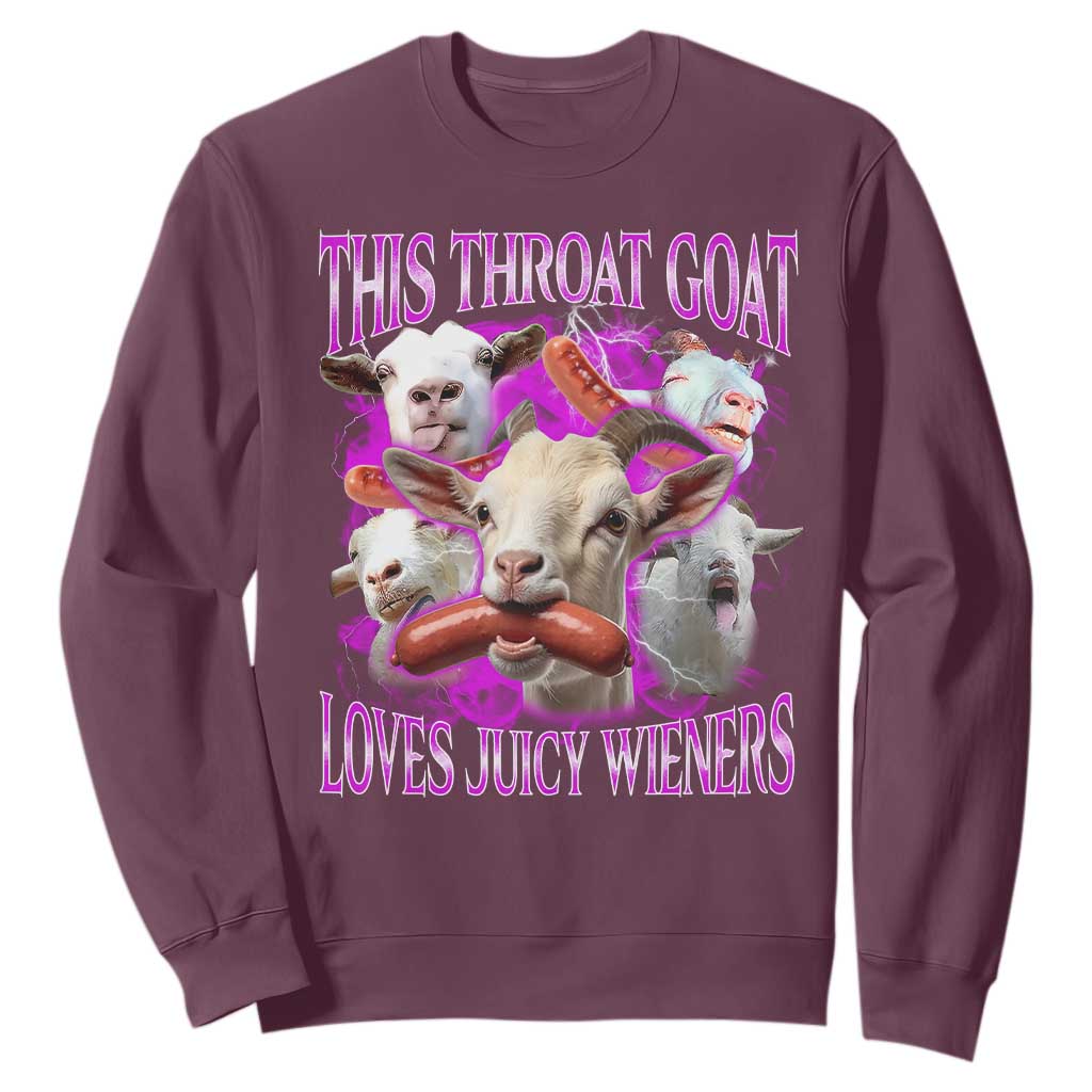 Funny Throat Goat Sweatshirt Swallows Juicy Wieners Inappropriate Adult TS10 Maroon Print Your Wear