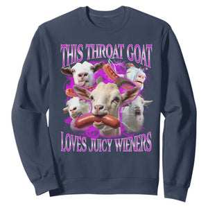 Funny Throat Goat Sweatshirt Swallows Juicy Wieners Inappropriate Adult TS10 Navy Print Your Wear