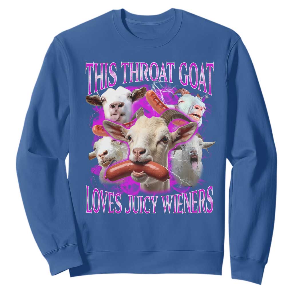 Funny Throat Goat Sweatshirt Swallows Juicy Wieners Inappropriate Adult TS10 Royal Blue Print Your Wear