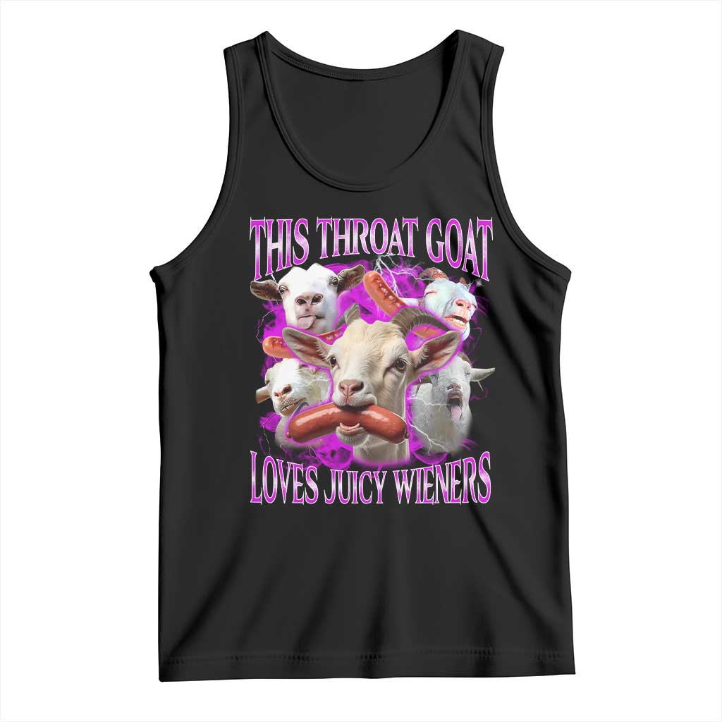 Funny Throat Goat Tank Top Swallows Juicy Wieners Inappropriate Adult TS10 Black Print Your Wear