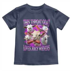 Funny Throat Goat Toddler T Shirt Swallows Juicy Wieners Inappropriate Adult TS10 Navy Print Your Wear