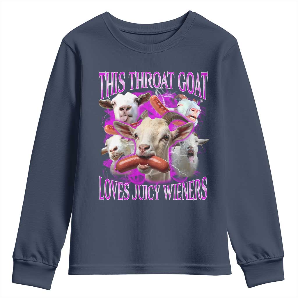 Funny Throat Goat Youth Sweatshirt Swallows Juicy Wieners Inappropriate Adult TS10 Navy Print Your Wear