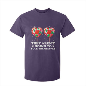 They Arent Going To Suck Themselves T Shirt For Kid Funny Embarrassing Inappropriate Meme TS10 Purple Print Your Wear