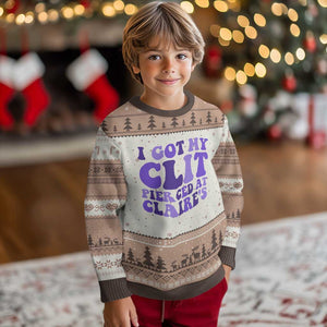 I Got My Clit Pierced At Claries Ugly Christmas Sweater Funny Sarcasm Joke Adult Humor Sassy TS10 Mocha Mousse Print Your Wear