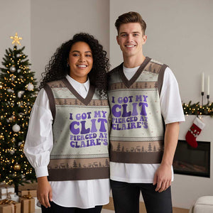I Got My Clit Pierced At Claries V-Neck Knit Sweater Vest Funny Sarcasm Joke Adult Humor Sassy TS10 Mocha Mousse Print Your Wear