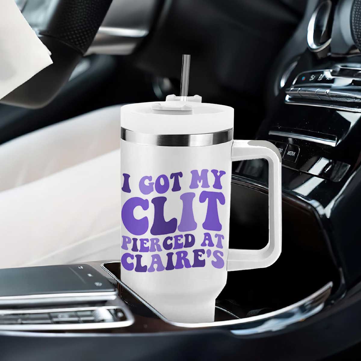 I Got My Clit Pierced At Claries Tumbler With Handle Funny Sarcasm Joke Adult Humor Sassy TS10 Print Your Wear