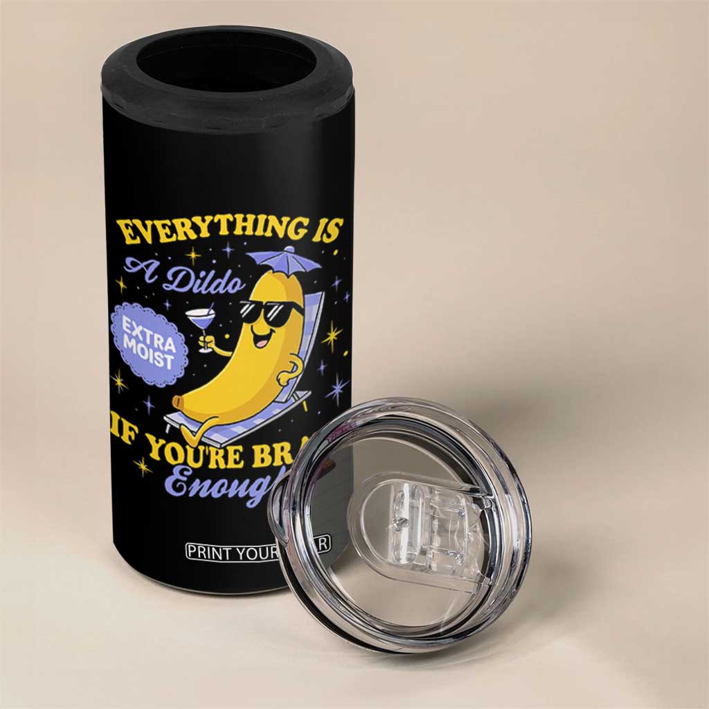 Funny Embarrassing Saying 4 in 1 Can Cooler Tumbler Sarcastic Inappropriate Raunchy Banana TS10 Print Your Wear