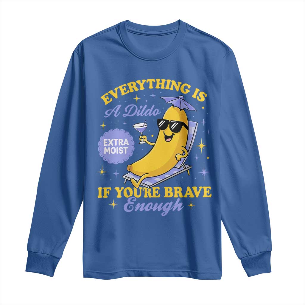 Funny Embarrassing Saying Long Sleeve Shirt Sarcastic Inappropriate Raunchy Banana TS10 Royal Blue Print Your Wear