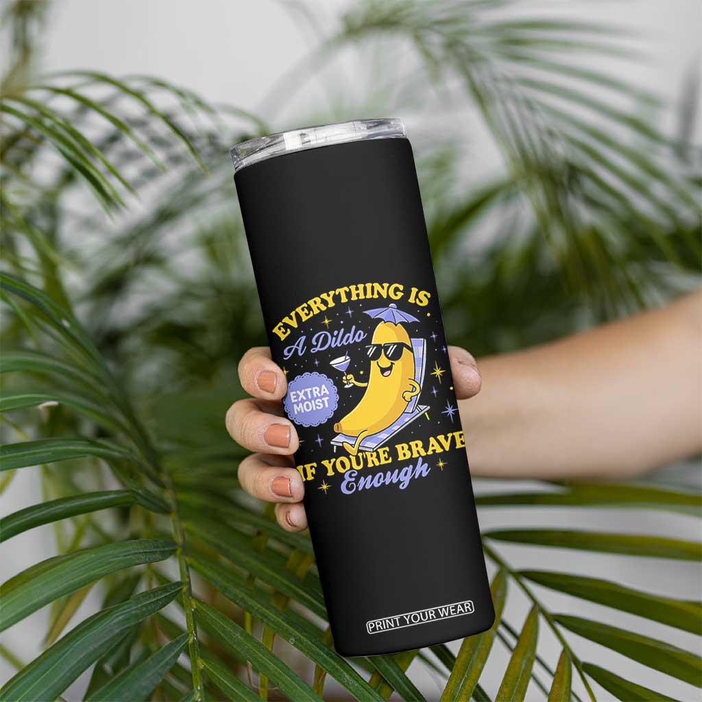 Funny Embarrassing Saying Skinny Tumbler Sarcastic Inappropriate Raunchy Banana TS10 Print Your Wear