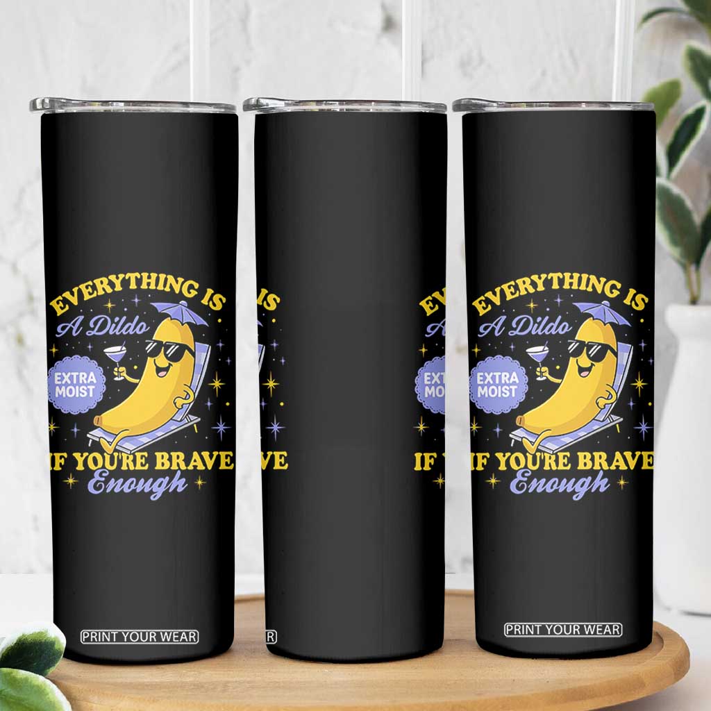Funny Embarrassing Saying Skinny Tumbler Sarcastic Inappropriate Raunchy Banana TS10 Print Your Wear
