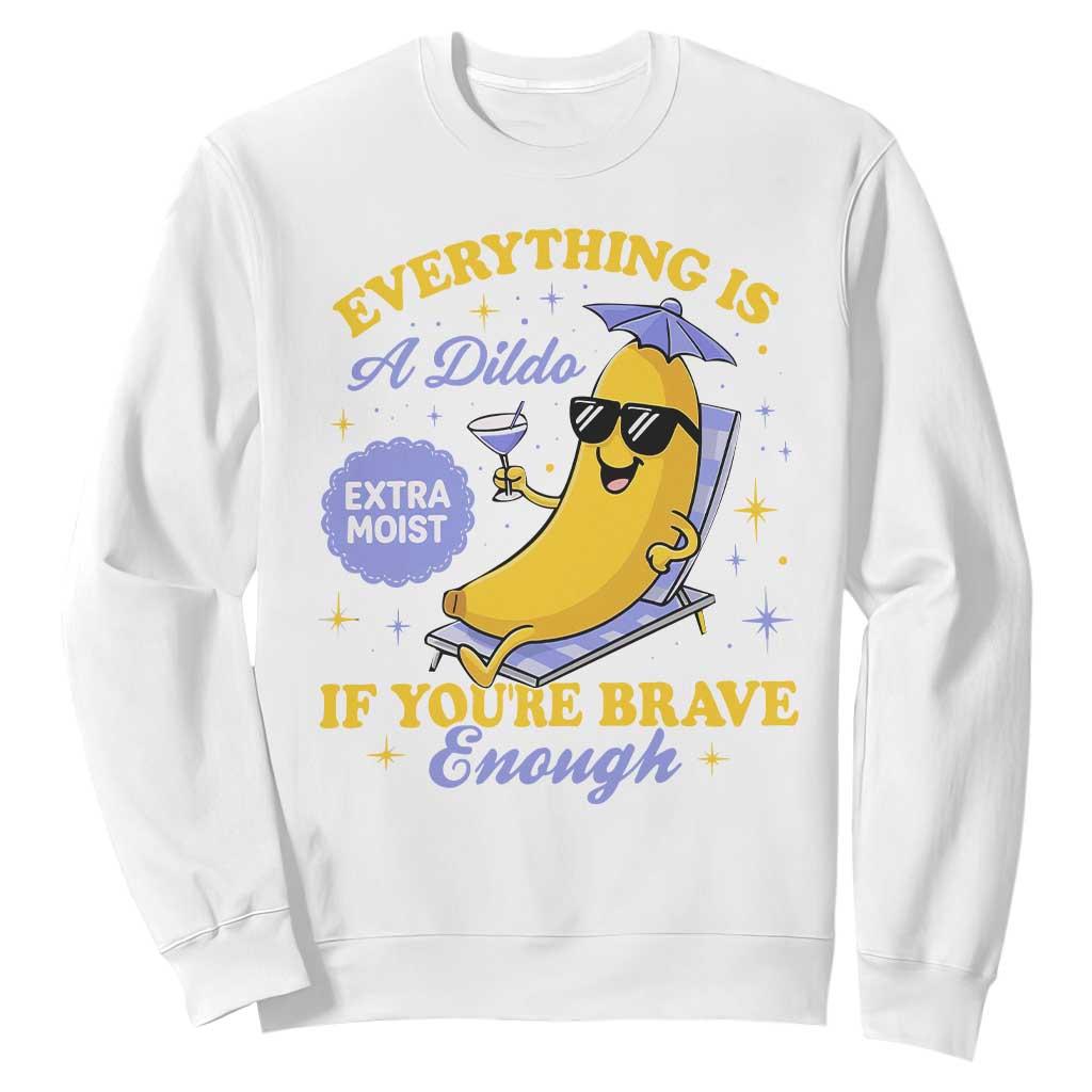 Funny Embarrassing Saying Sweatshirt Sarcastic Inappropriate Raunchy Banana TS10 White Print Your Wear