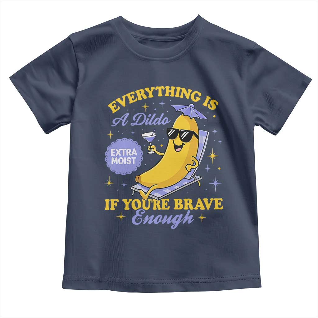 Funny Embarrassing Saying Toddler T Shirt Sarcastic Inappropriate Raunchy Banana TS10 Navy Print Your Wear