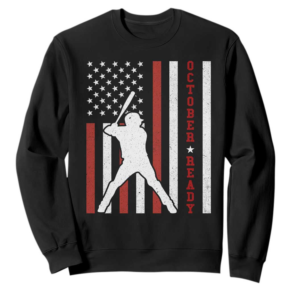 October Ready Sweatshirt Cool Distressed Philadelphia Baseball Fan US Flag TS10 Black Print Your Wear